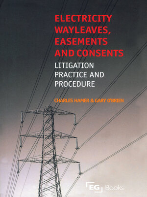 cover image of Electricity Wayleaves, Easements and Consents